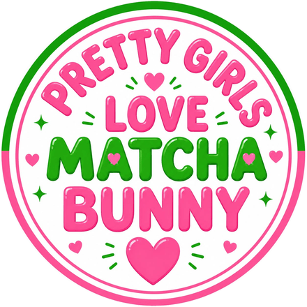 Sticker: Pretty girls love Matcha Bunny